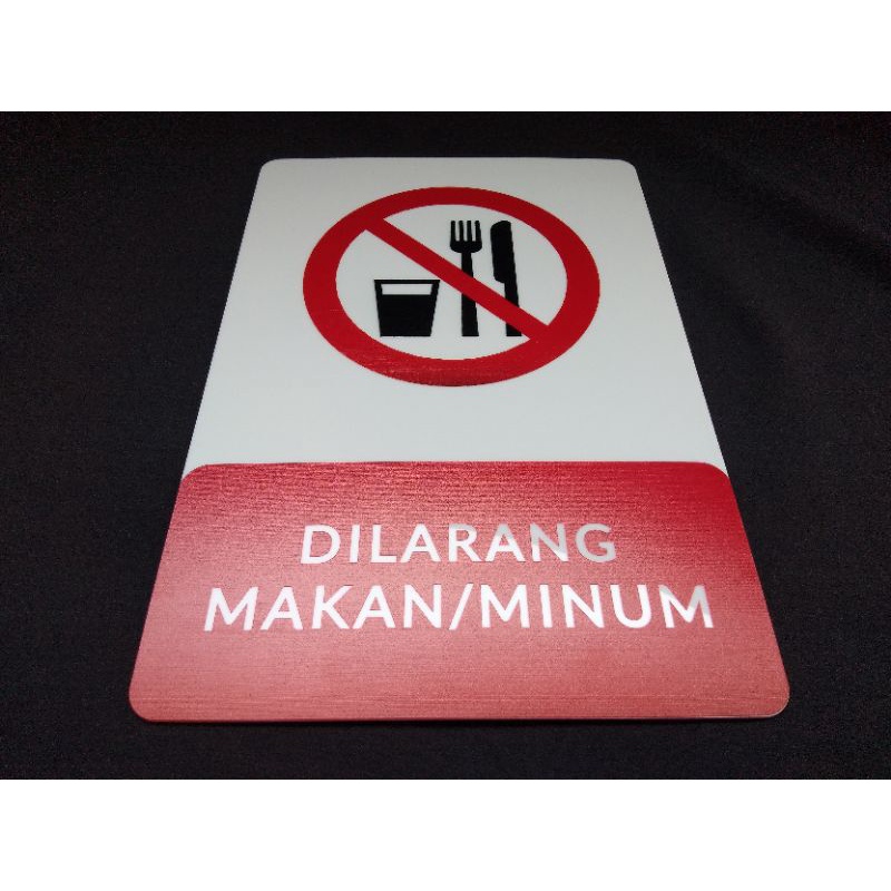 

SIGN DILARANG MAKAN/MINUM ACRYLIC