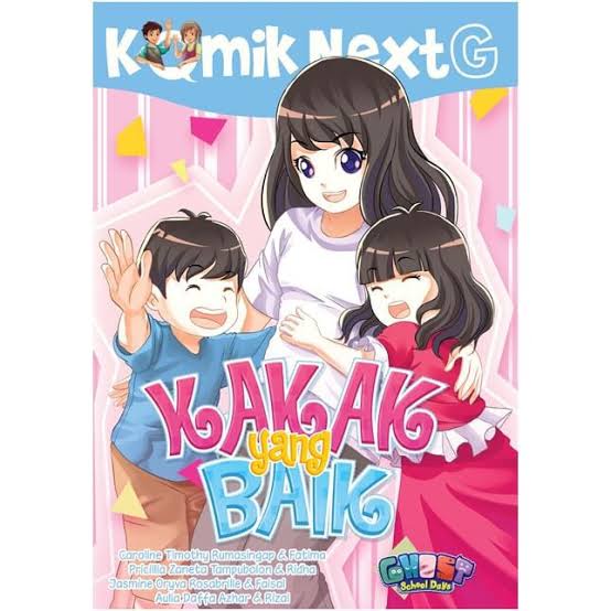 

KOMIK NEXT G KAKAK YANG BAIK RPL