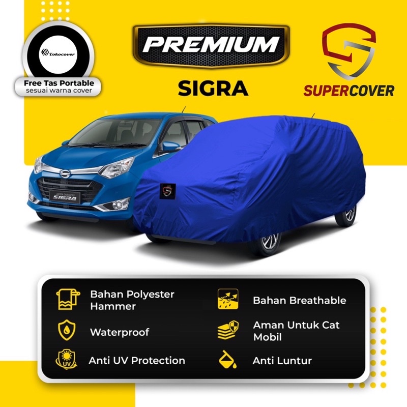 Cover Mobil / Sarung Mobil Sigra Daihatsu Selimut Mobil Super Cover
