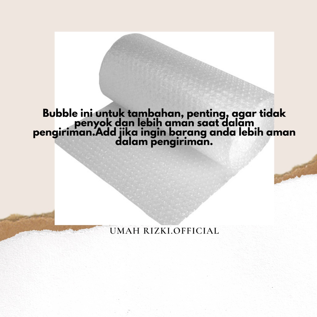 

Tambahan Extra Bubble Wrap