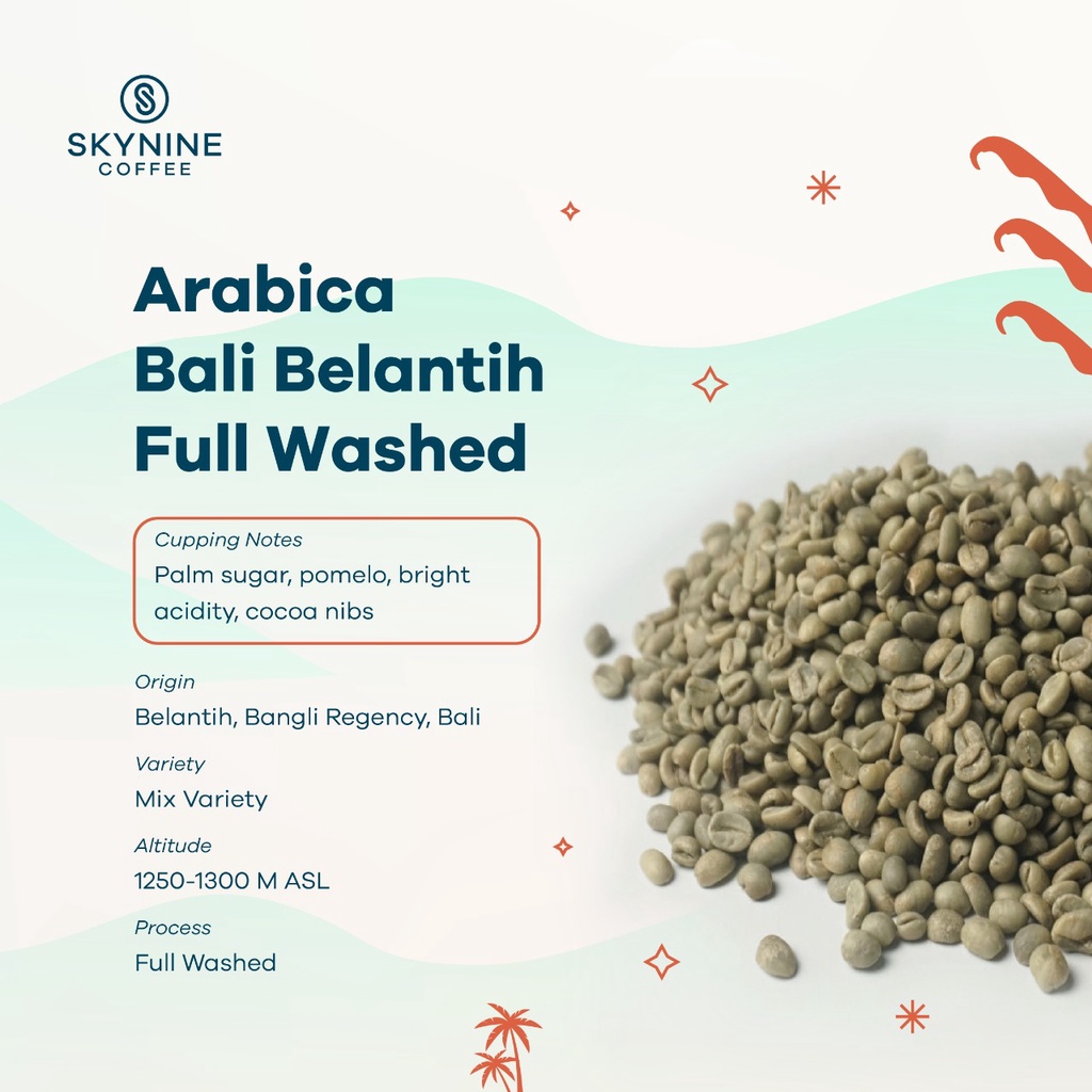 

ARABIKA BALI BELANTIH FULLYWASHED BIJI KOPI MENTAH 1 KG