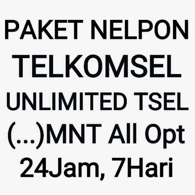 [CHAT KAMI DULU SEBELUM ORDER]Paket Nelpon Telkomsel Tsel Unlimited Sepuasnya Spesial Khusus 7 Hari 