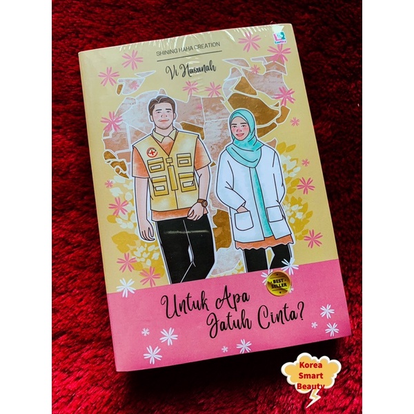 Novel Untuk Apa Jatuh Cinta - Shining Haha / Vi Hasanah