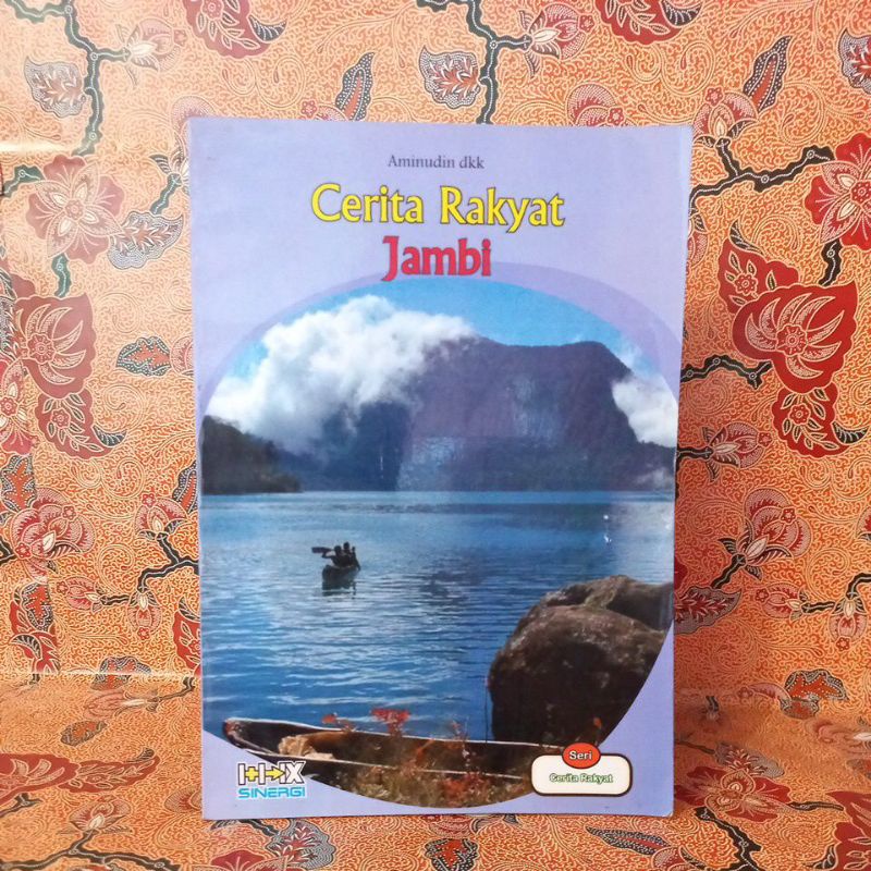 Buku Bacaan Anak - Cerita Rakyat Jambi