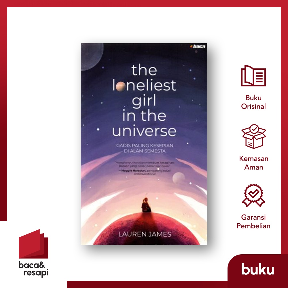 The Loneliest Girl in The Universe - Baca - Lauren James