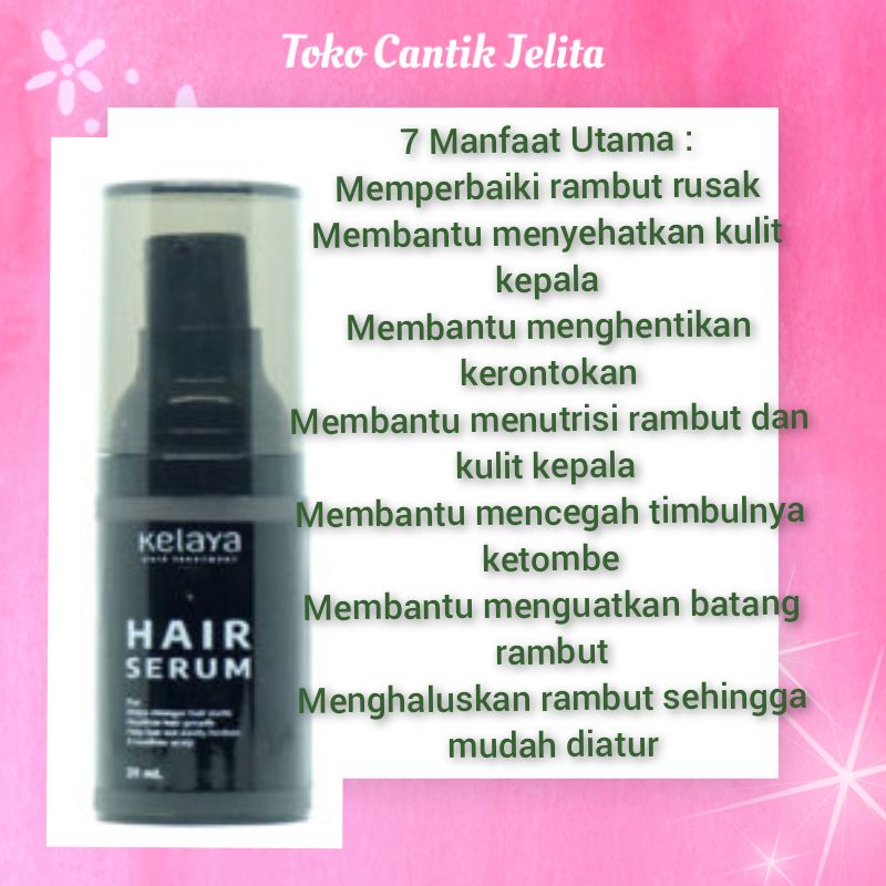 Shampo KELAYA HAIR TREATMENT SHAMPOO perawatan rambut rontok 250 ml ORIGINAL paket Komplit hair serum minyak kemiri-7