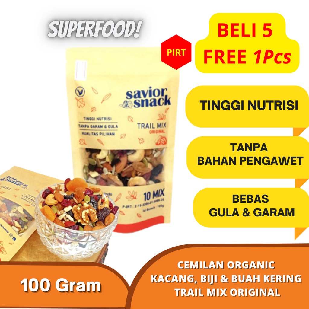 

ORGANIC SNACK KACANG KACANGAN, BIJI BIJIAN, MIX FRUIT DRIED BERRY CEMILAN SAVIOR SNACK TRAIL MIX