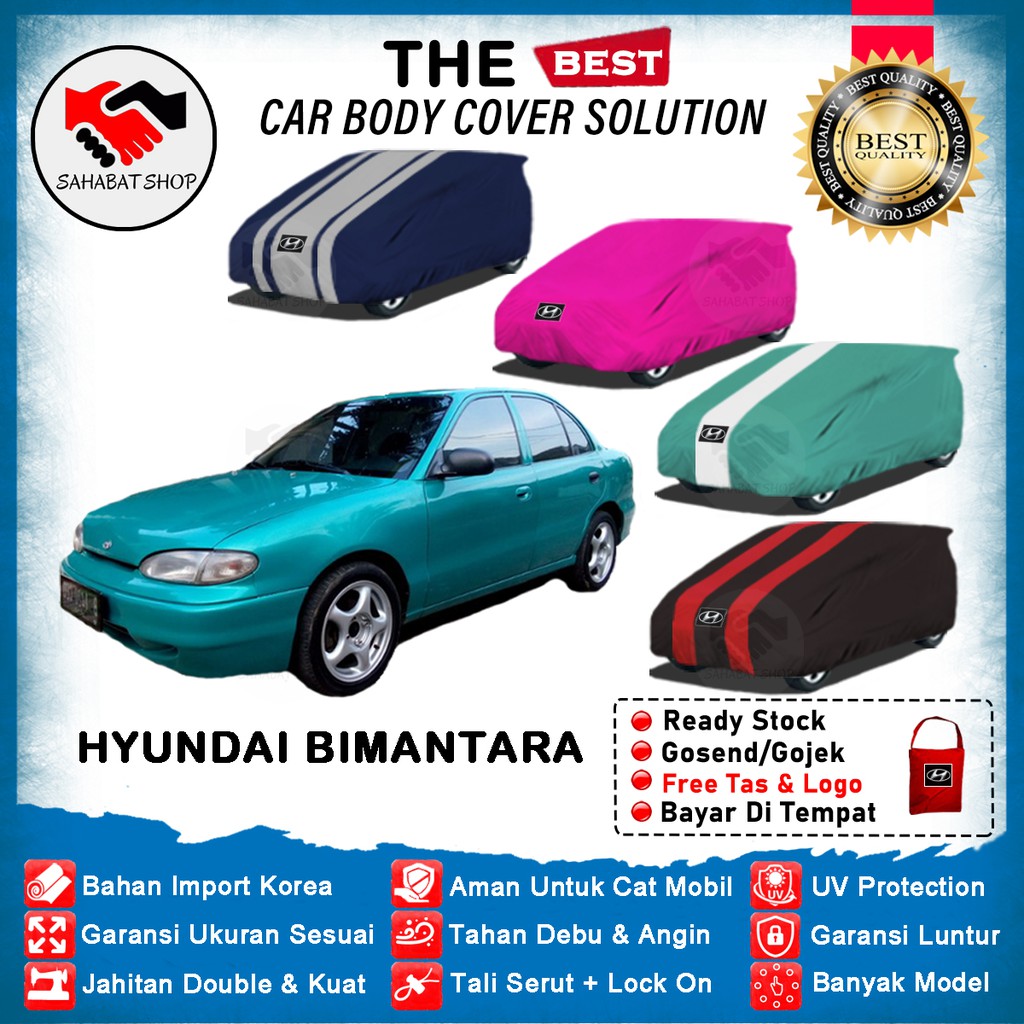 Sahabat Body Cover Mobil Bimantara / Sarung Penutup Hyundai Biantara Outdoor 1996 1997 1998 / Selimut Tutup Mantel Jas Mantol Kelambu Kerudung Terpal Kerodong Tutupan Pembungkus Pelindung Bungkus Mobil Bimantara Waterproof Anti Air Model Biru