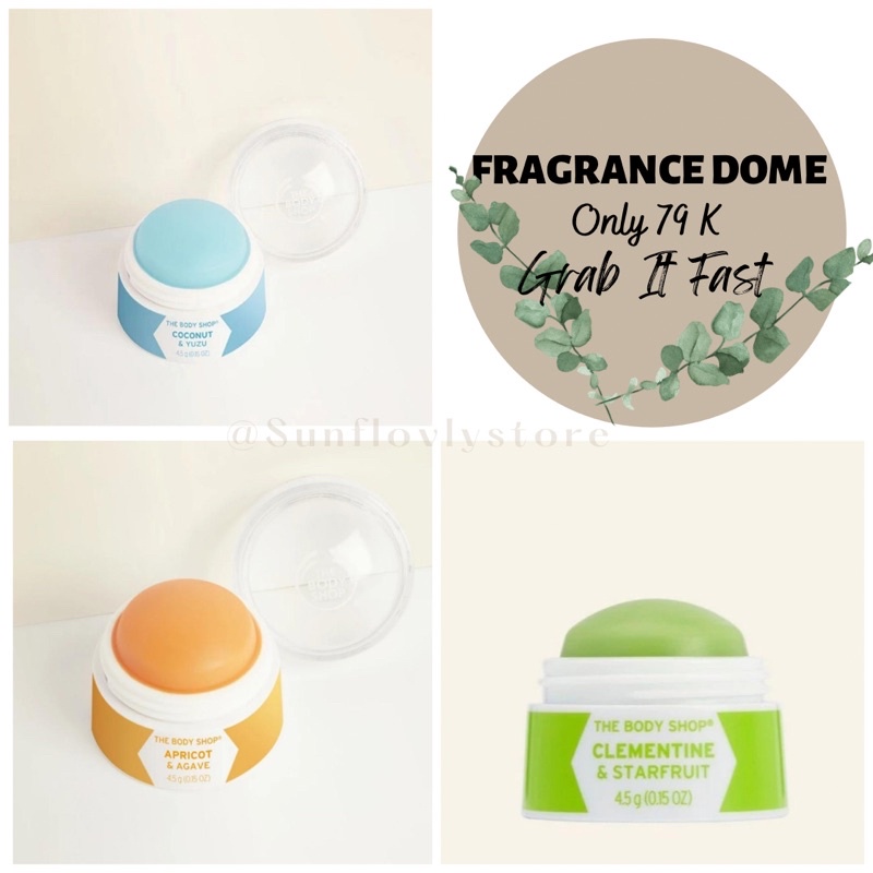 [FRAGRANCE DOME] THE BODY SHOP SOLID FRAGRANCE COCONUT & YUZU, APRICOT, CLEMENTINE