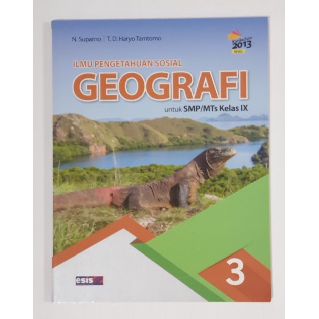 Geografi SMP/MTs Kelas 9 karangan N. Suparno / T.D. Haryo Tamtomo