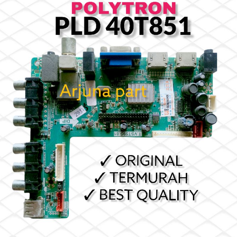 MAINBOARD TV POLYTRON PLD 40T851 / MB TV POLYTRON PLD 40T851 / MB POLYTRON 40T851 / mesin tv Polytro