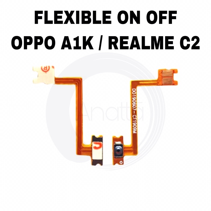 FLEXIBLE ON OFF OPPO A1K / REALME C2 / FLEX ONOFF TOMBOL