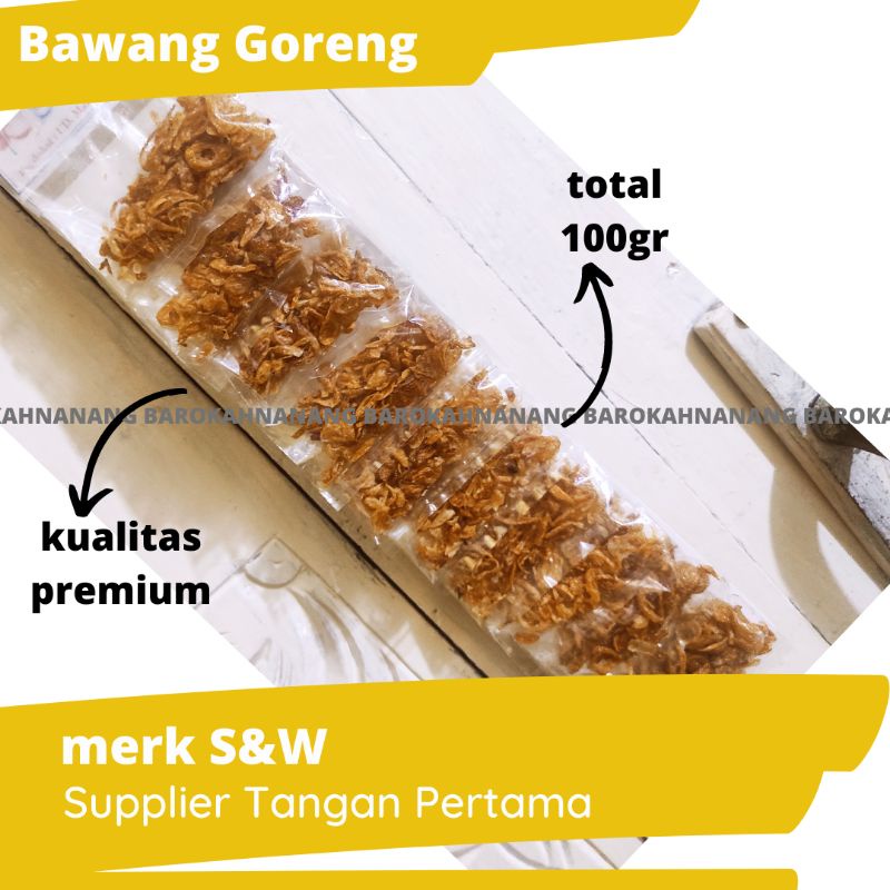 

Bawang Goreng Rencengan merk SW 100g Premium
