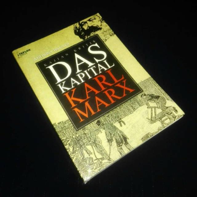 KAJIAN KRITIS DAS KAPITAL KARL MARX