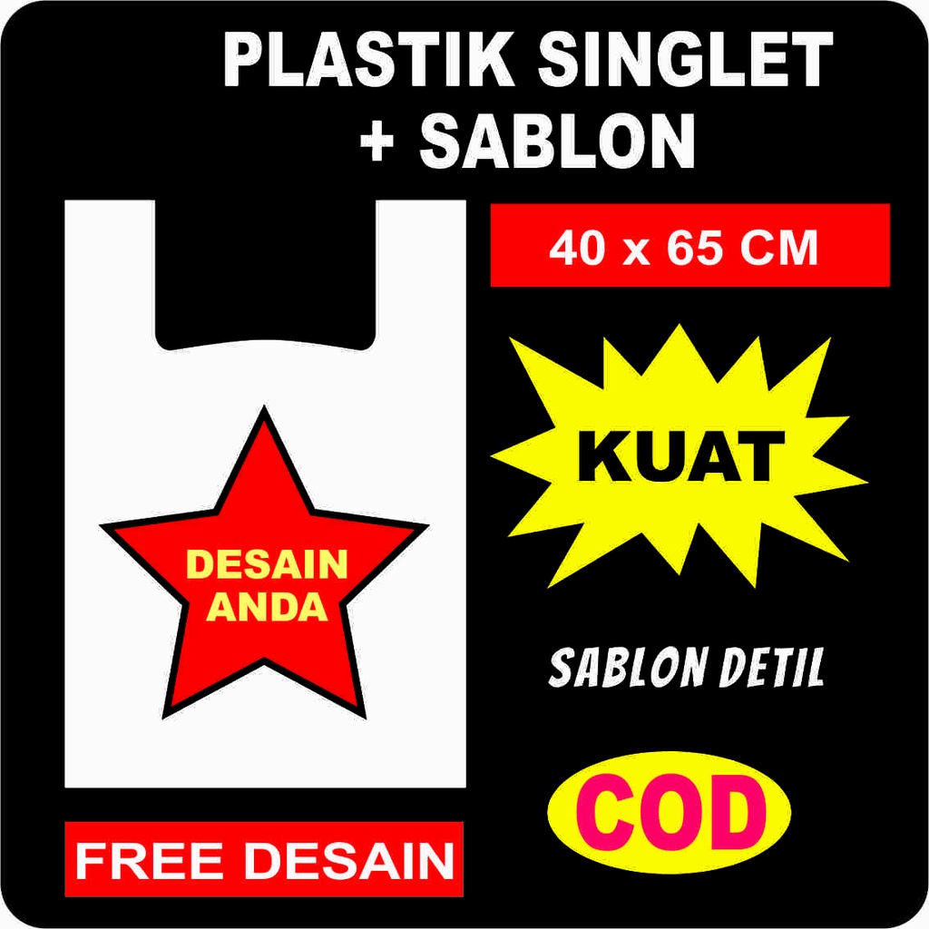

sablon plastik kantong kresek singlet ukuran 40 x 65 cm