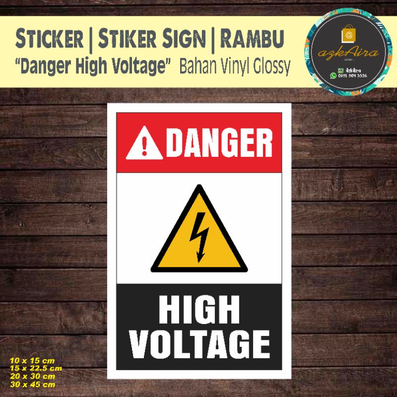

Sticker Stiker Safety Sign Rambu K3 Danger High Voltage
