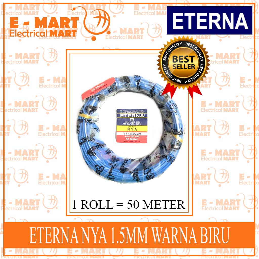 ETERNA KABEL NYA 1.5MM 50M MERAH HITAM BIRU KUNINGHIJAU (GROSIR) SNI LMK SPLN SEGEL / NYA 1.5Mili