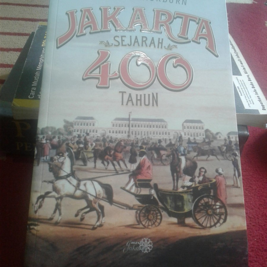 JAKARTA SEJARAH 400 TAHUN