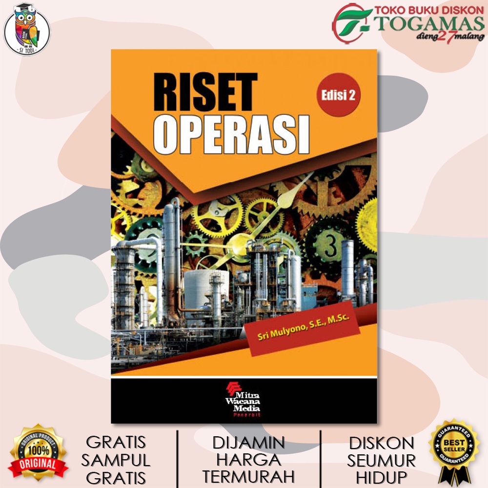 RISET OPERASI ED. 2 / SRI MULYONO