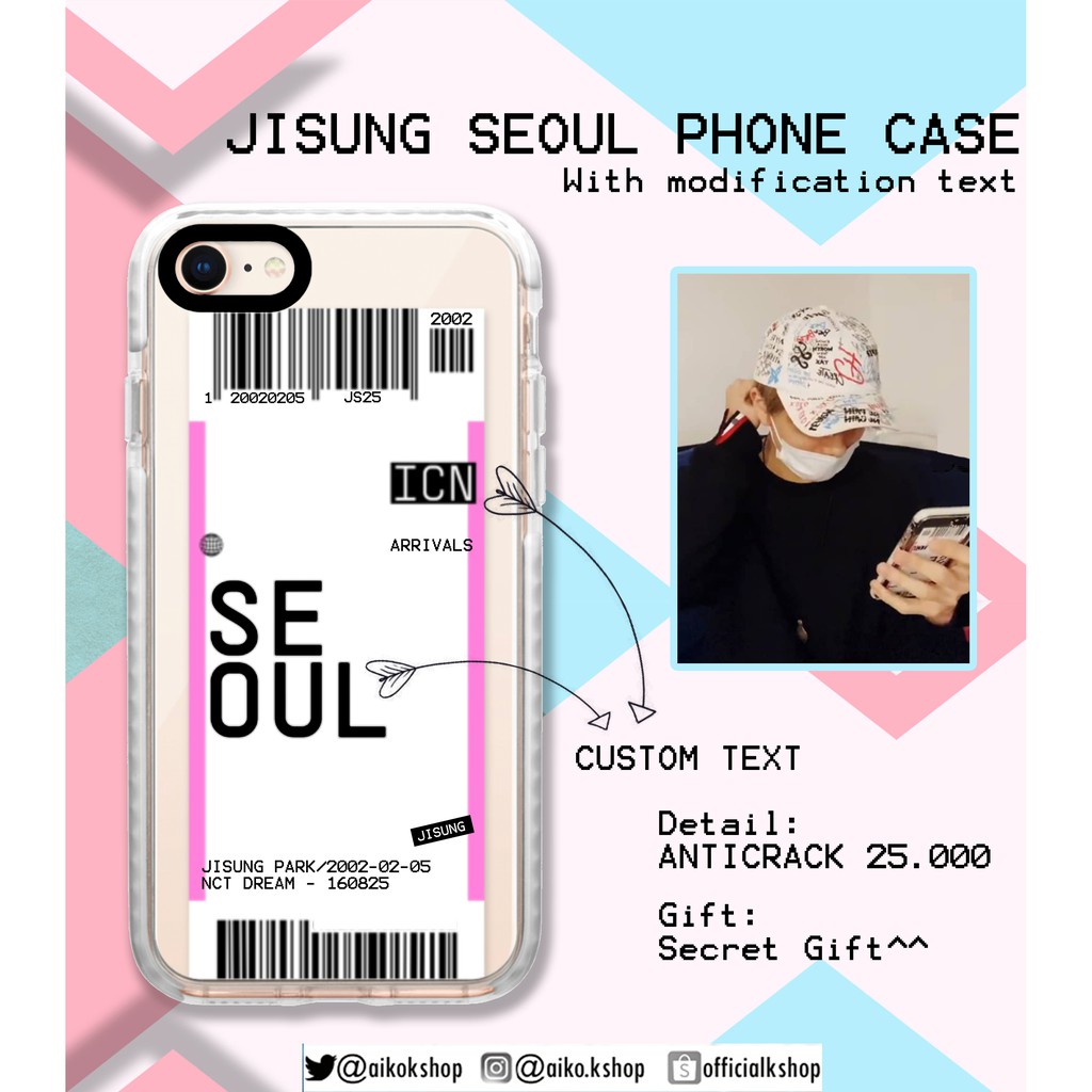[BACA DESKRIPSI] PRE ORDER JISUNG NCT DREAM SEOUL MODIFICITAION TEXT PHONE CASE