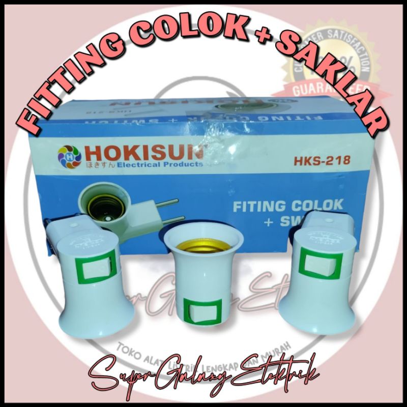 FITTING COLOK / SAKLAR + SWITCH