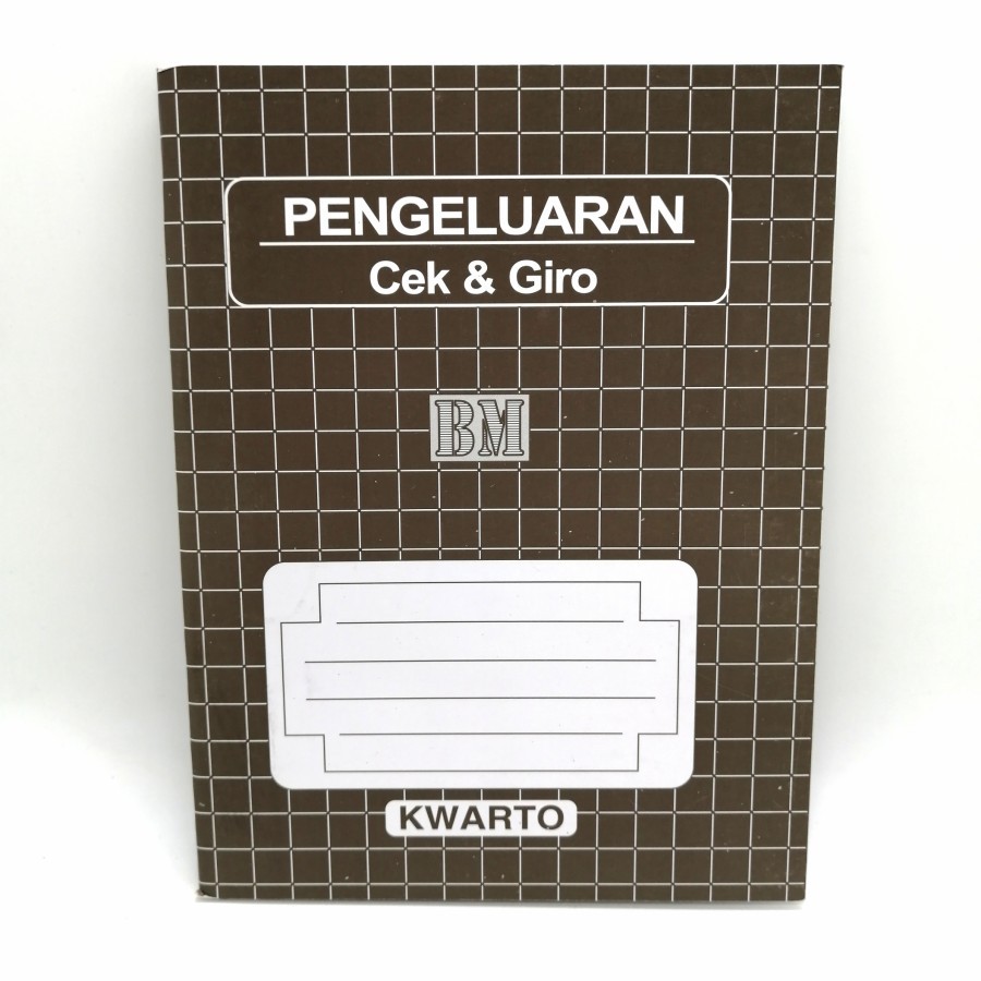 

Buku Kwarto Pengeluaran Cek&Giro