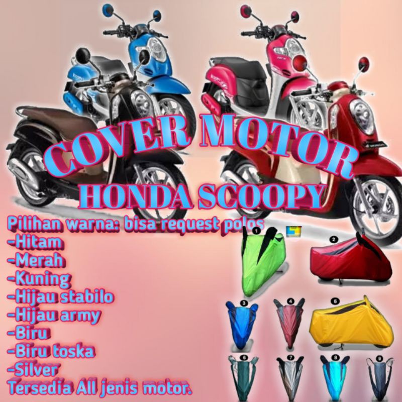 COVER BODY HONDA SCOOPY/SARUNG MOTOR HONDA SCOOPY/SELIMUT MOTOR HONDA SCOOPY/TUTUP MATIC SCOOPY