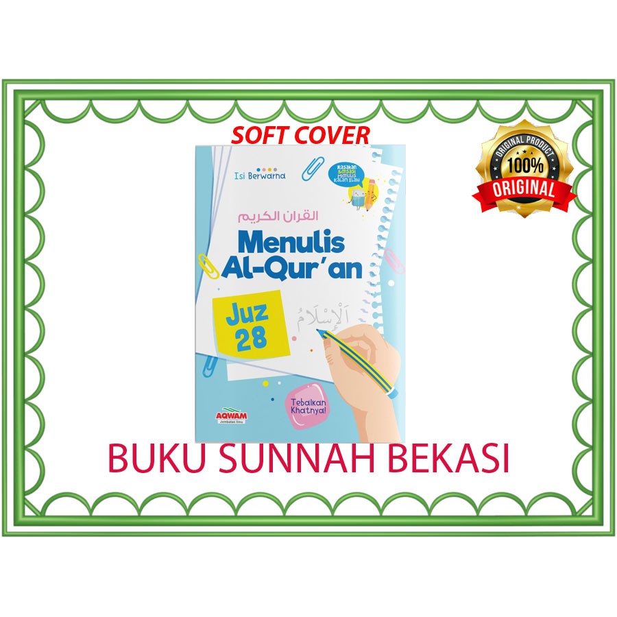 Menulis Al-Qur’an Juz 30,29,30 | Menulis Al Quran Juz 28 29 30 | Zain | Aqwam