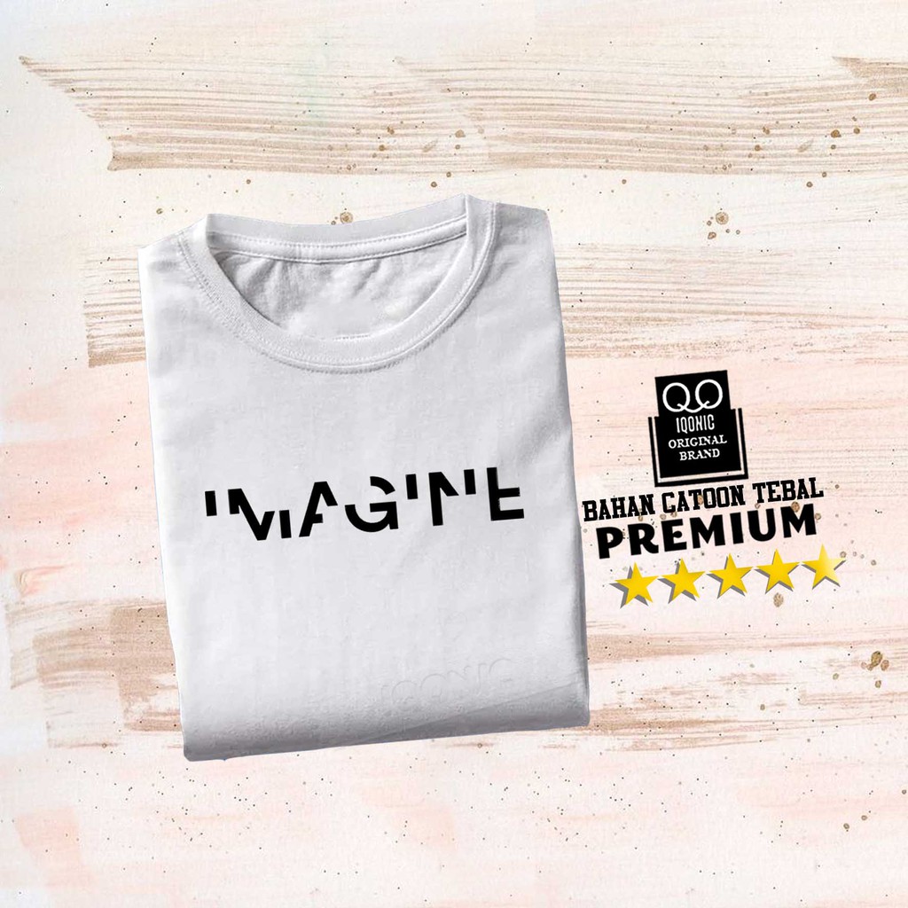 Brother Store Kaos Distro Pria - KAOS COWOK - Kaos Kata Kata Keren - IMAGINE Text Putih Premium