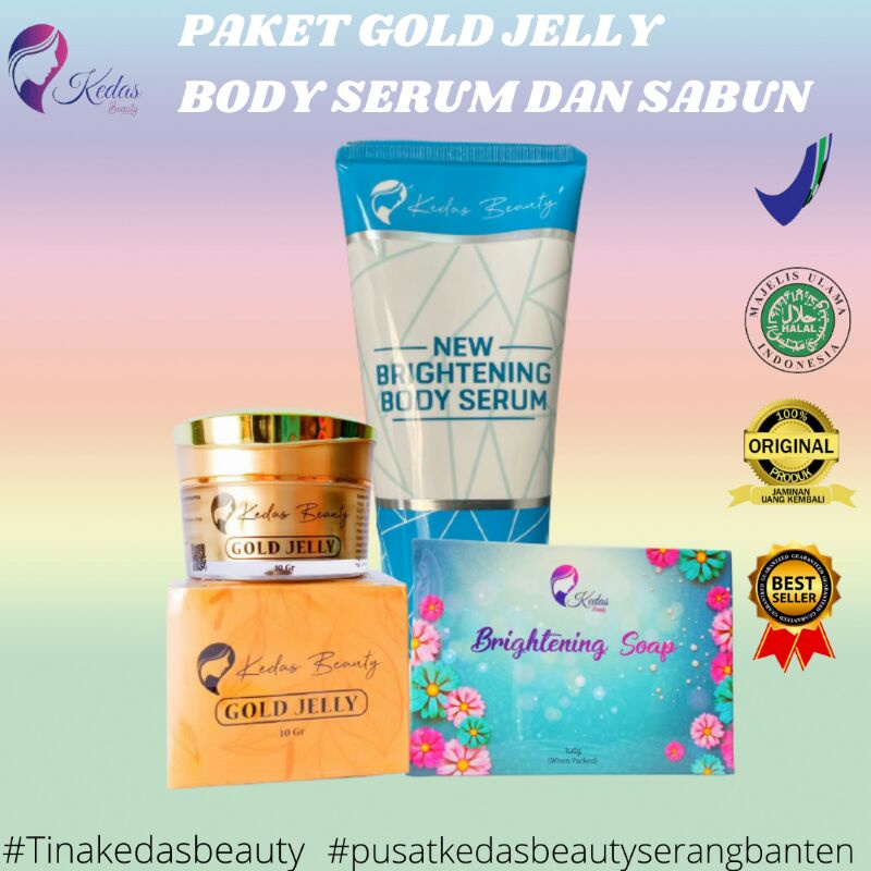 paket body serum sabun dan gold jelly kedas beauty