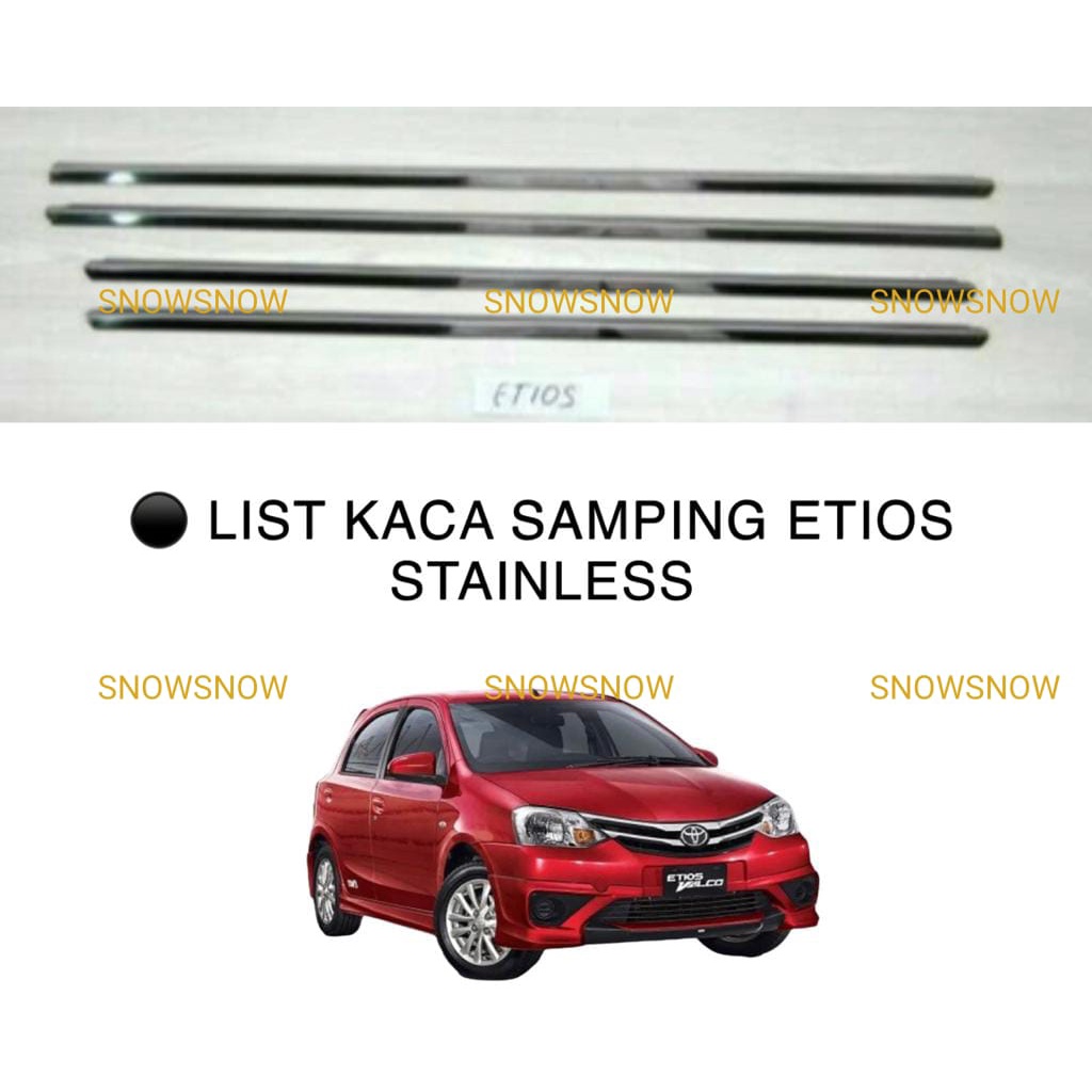 List Kaca Samping Toyota Etios Stainless