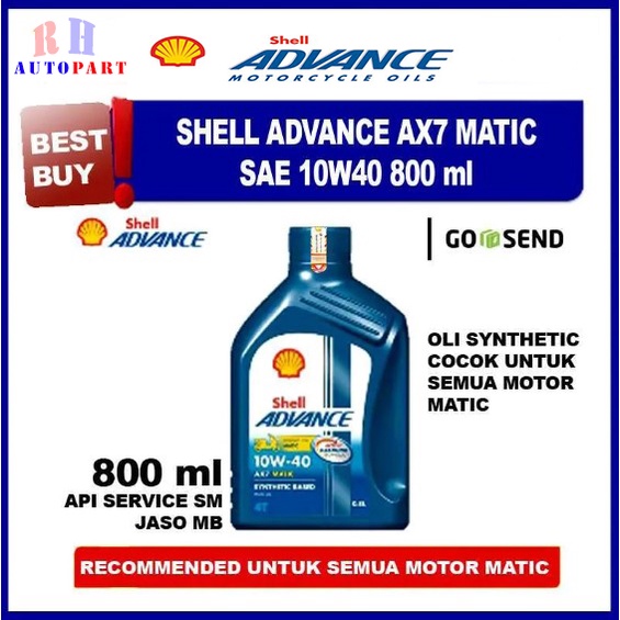 OLI MATIC SHELL ADVANCE 4T AX7 SCOOTER MATIC 10W-40 800 ML OLI SHELL ADVANCE AX7 SPORT 1 LITER ORIGINAL OLI SHELL ADVANCE AX7 BEBEK 0,8L original