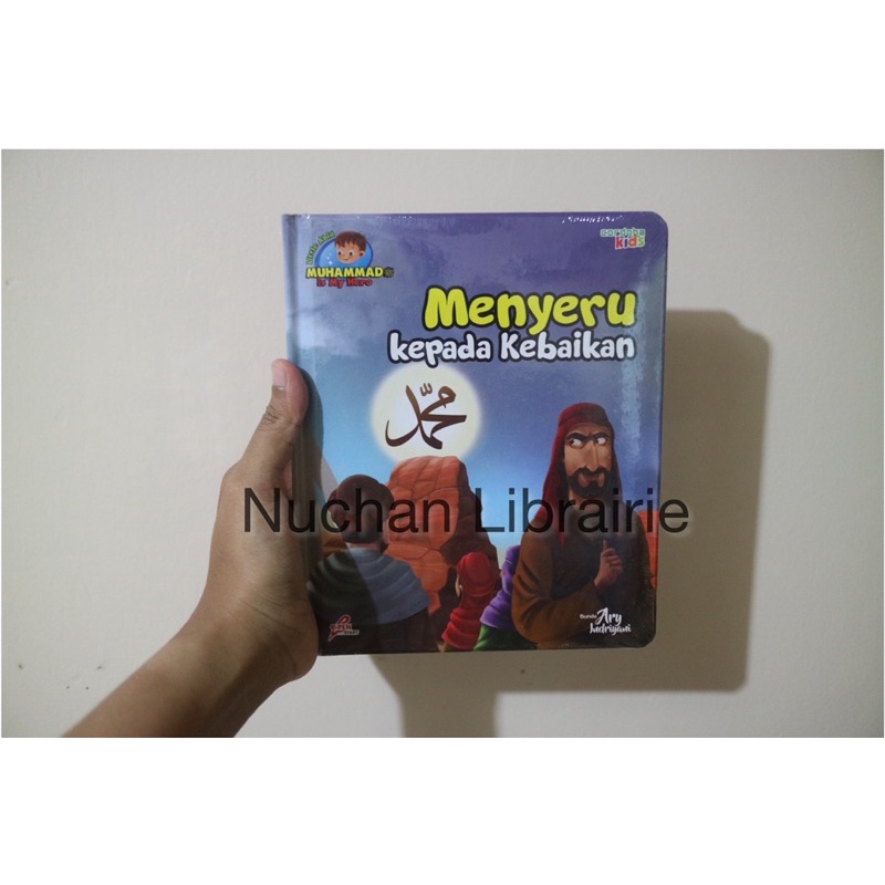 Buku Anak MIMH (Muhammad is My Hero) Seri 5 Menyeru Kepada Kebaikan *eceran