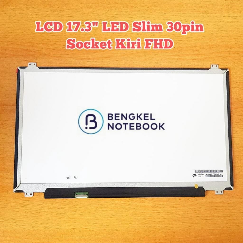 LCD 17.3 LED Slim 30pin B173HAN01.0 LP173WF4 SPF2 Soket Kiri FHD Kuping Atas Bawah LP173WF4 SPF1 LP173WF4 SPF2 LP173WF4 SPF3 LP173WF4 SPF4 LP173WF4 SPF5 LP173WF4 SPF6 LP173WF4 SPF7