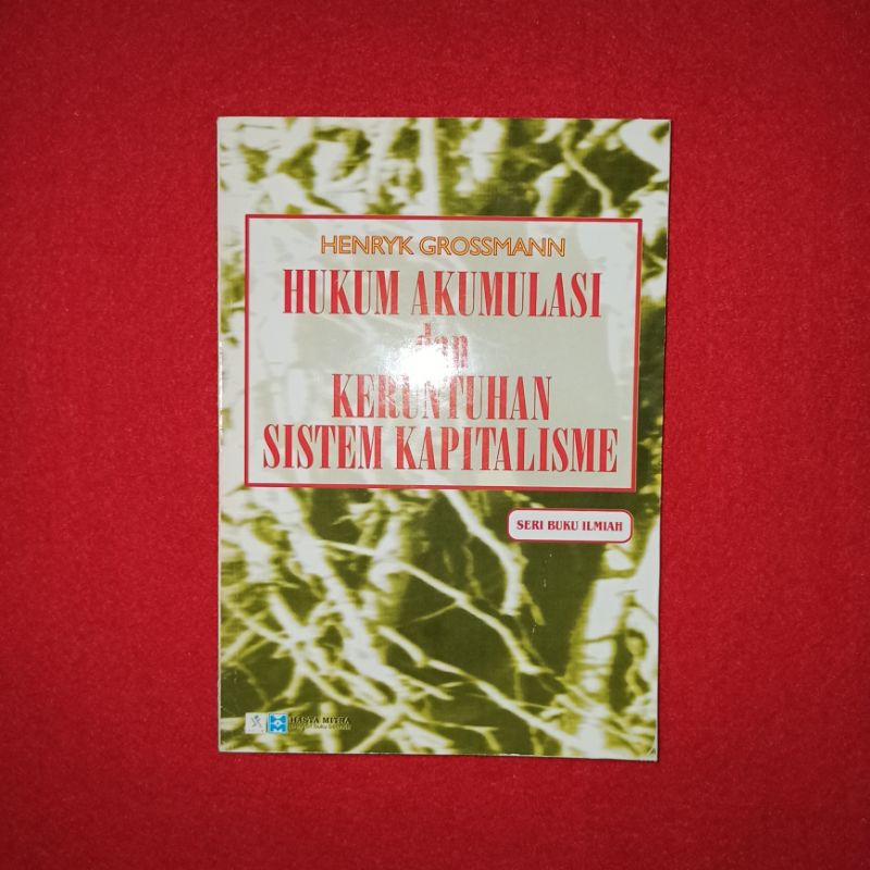 buku hukum akumulasi dan keruntuhan sistem kapitalisme