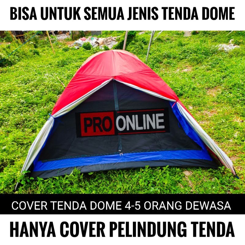 Cover Tenda layer - Pelindung Atap Tenda - Tenda Dobel Layer - Tenda Camping (tanpa inner)