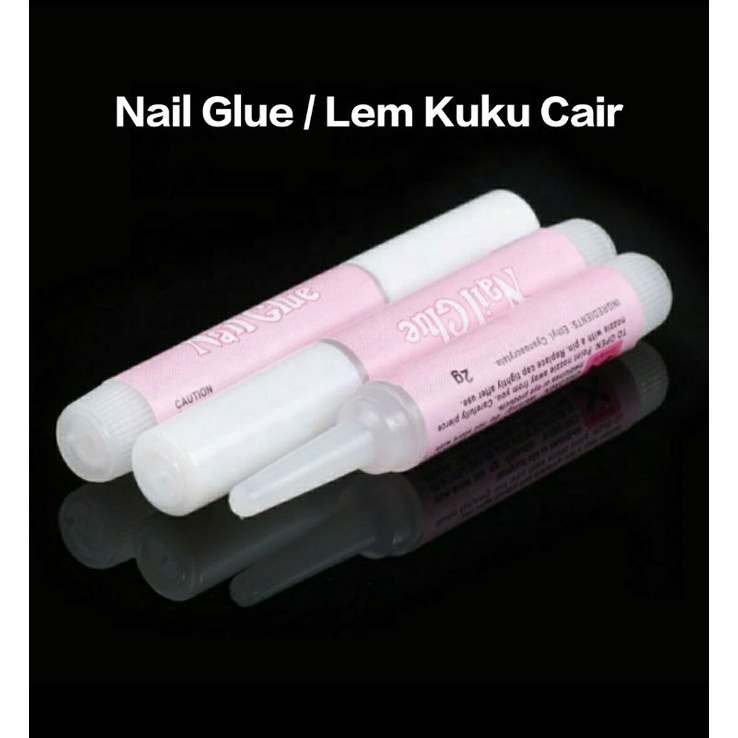 Lem Kuku Cair / Nail Glue / Lem Kuku Palsu / Fake Nail Glue