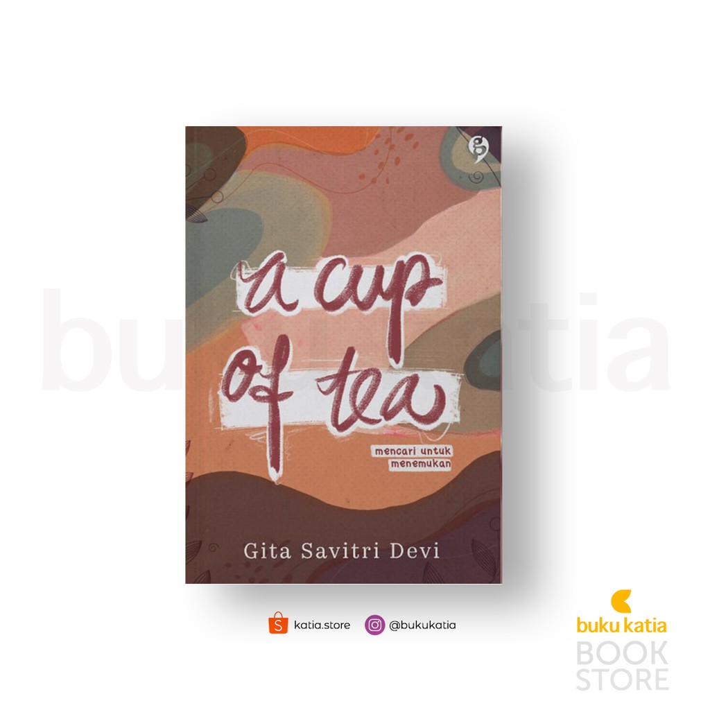 

A CUP OF TEA - GITA SAVITRI DEVI