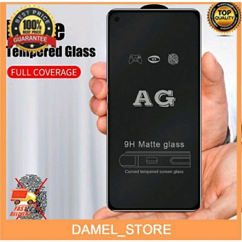 Tempered Glass Kaca Matte 9D Anti Gores & Minyak/Glare & Bekas Jari/Finger Full Cover/Layar/Screen &