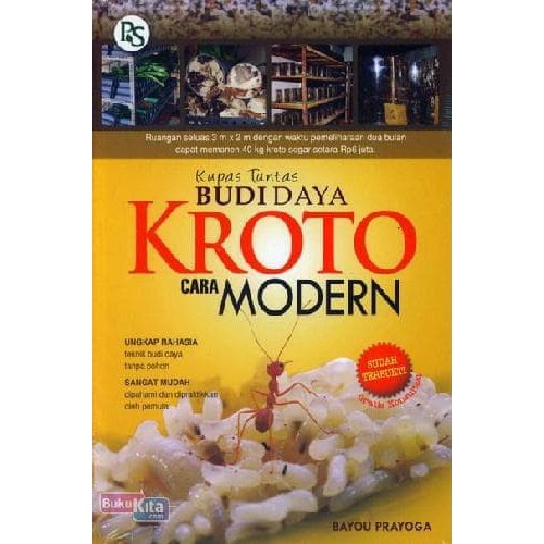 Buku Kupas Tuntas Budidaya Kroto Cara Modern Bayou Prayoga