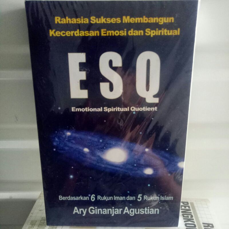 ESQ emotional Spiritual Quotient Ary Ginanjar Agustian