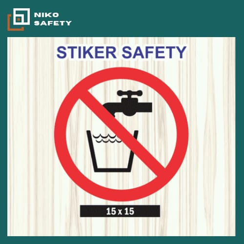 

Sticker Safety Sign / Stiker Dilarang Menyalakan Atau Menampung Air / Sticker Custom Nico Safety