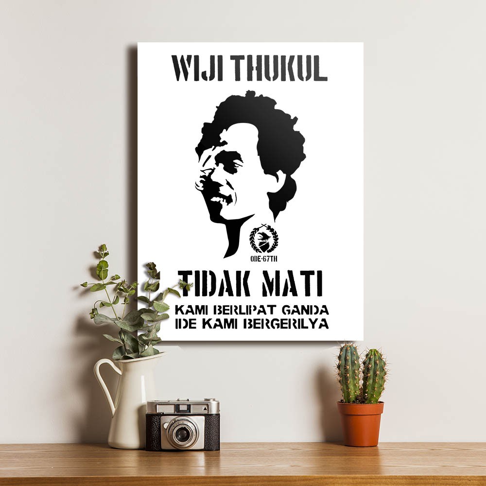 Wiji Thukul Tidak Mati Poster Kayu Aktivis Pahlawan Dekorasi Hiasan Dinding Pajangan Rumah