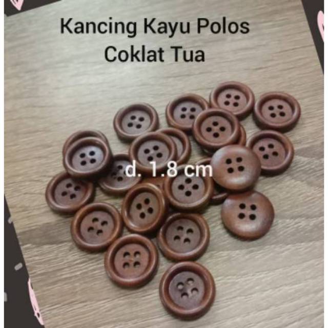 1 LUSIN - KANCING KAYU COKLAT TUA (4 SIZE)