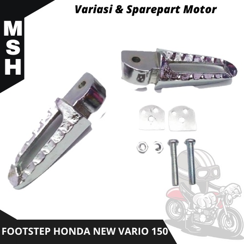 Footstep Vario 150 Pijakan Kaki Belakang Satu Set Untuk Motor Honda New Vario 125 150 2018 2019 MSH 