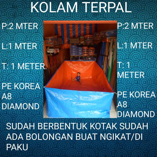TERPAL KOLAM IKAN KOLAM LELE KOLAM MINI BAK AIR KOLAM CUPANG UK (P:200 L:100 T:100 A8 KOREA )