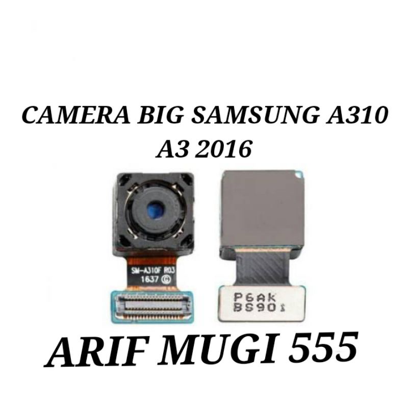 Kamera Belakang Camera Big Samsung A310 A3 2016 Original