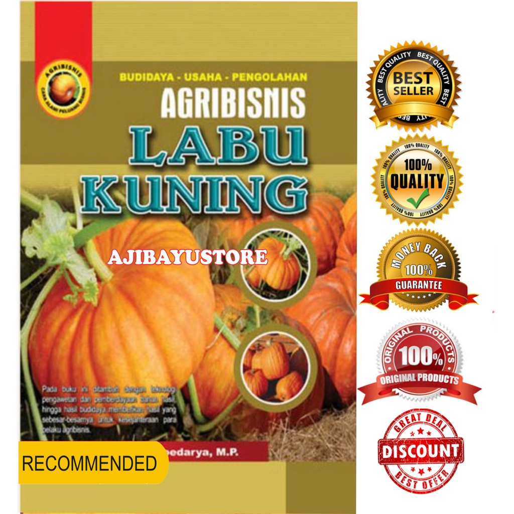 Buku Agribisnis Labu Kuning Arief Prahasta Pustaka Grafika Buku Agribisnis Labu Kuning Arief Prahasta Pustaka Grafika