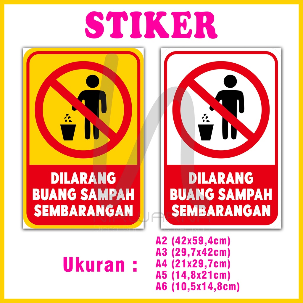 STIKER DILARANG MEMBUANG SAMPAH DILARANG MEMBUANG BENDA KE KLOSET