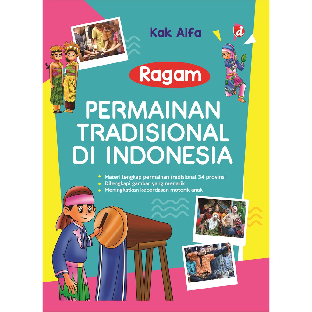 

Buku Ragam Permainan Tradisional di Indonesia